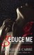 Seduce me (Paperback): Georgia Le Carre