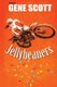 Jellybeaners (Paperback): Gene Scott