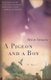 A Pigeon and a Boy - A Novel (Paperback): Meir Shalev