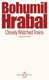 Closely Watched Trains - Bohumil Hrabal (Paperback): Bohumil Hrabal