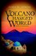 The VOLCANO That Changed The World (Hardcover): James W. Mercer