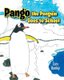 Pango the Penguin Goes to School (Paperback): Tom Hanley