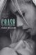 Crash (Paperback): Nicole Williams