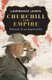 Churchill and Empire (Hardcover): Lawrence James