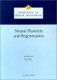 Neural Plasticity and Regeneration, Volume 128 (Hardcover, 1st ed): F.J. Seil