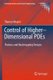 Control of Higher-Dimensional PDEs - Flatness and Backstepping Designs (Paperback): Thomas Meurer