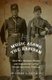 Music Along the Rapidan - Civil War Soldiers, Music, and Community during Winter Quarters, Virginia (Hardcover): James A. Davis