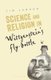 Science and Religion in Wittgenstein's Fly-Bottle (Paperback): Tim Labron