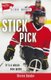 Stick Pick (Paperback): Steven Sandor