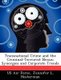 Transnational Crime and the Criminal-Terrorist Nexus - Synergies and Corporate Trends (Paperback): U.S. Air Force