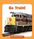 Go Train! (Paperback): Czeena Devera