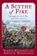 A Scythe of Fire (Paperback): Warren Wilkinson, Steven Woodworth