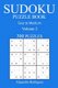 300 Easy to Medium Sudoku Puzzle Book - Volume 2 (Paperback): Alejandro Rodriguez