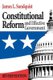 Constitutional Reform and Effective Government (Paperback, 2nd Revised edition): James Sundquist