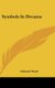 Symbols in Dreams (Hardcover): Clement Wood