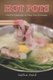Hot Pots - Hot Pot Cookbook for Easy One-Pot Meals (Paperback): Carla Hale