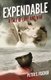 Expendable (Paperback): Peter S. Fischer
