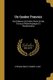 Un Quaker Francais - Vie D'etienne De Grellet, Recit De Ses Travaux Philanthropiques Et Missionnaires (French, Paperback):...
