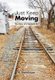 Just Keep Moving - The Story of a Vigilante Kid (Hardcover): R Stonehouse