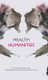 Health Humanities (Hardcover): P Crawford, B. Brown, C. Baker, V. Tischler, Brian Abrams