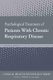 Psychological Treatment of Patients with Chronic Respiratory Disease (Paperback): Susan Labott