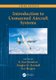 Introduction to Unmanned Aircraft Systems (Hardcover, 3rd edition): R. Kurt Barnhart, Douglas M. Marshall, Eric Shappee