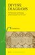 Divine Diagrams - The Manuscripts and Drawings of Paul Lautensack (1477/78-1558) (Hardcover): Berthold Kress