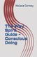 The Way - Spirit Guide - Conscious Doing (Paperback): Wallace Conway