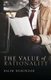 The Value of Rationality (Hardcover): Ralph Wedgwood