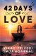 42 Days of Love (Paperback): Vikas Trivedi, Smita Agarwal