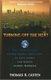 Turning Off the Heat - Why America Must Double Energy Efficiency to Save Money and Reduce Global Warming (Hardcover): T. Casten