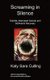 Screaming in Silence - Suicide, Attempted Suicide and Self-Harm Recovery (Paperback): Katy Sara Culling