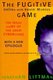 Fugitive Game Online with Kevin Mitnick (Hardcover, 1st paperback ed): Jonathan Littman