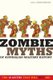 Zombie Myths of Australian Military History (Paperback, New): Craig Stockings