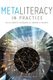 Metaliteracy in Practice (Paperback): Trudi E. Jacobson, Thomas P. Mackey