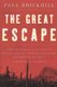 The Great Escape (Paperback, New edition): Paul Brickhill
