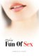 Making Fun Of Sex (Hardcover): Ahmed El Toumi