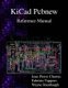 KiCad Pcbnew Reference Manual (Paperback): Jean-Pierre Charras