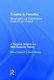 Trouble in Paradise - Globalization and Environmental Crises in Latin America (Hardcover): J Roberts Timmons