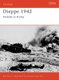 Dieppe 1942 - Prelude to D-Day (Paperback): Ken Ford