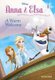 Anna & Elsa #3: A Warm Welcome (Hardcover): Erica David