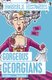 Gorgeous Georgians (Paperback): Terry Deary