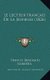 Le Lecteur Francais De La Jeunesse (1826) (French, Paperback): Francis Benjamin Gardera