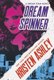 Dream Spinner (Paperback): Kristen Ashley