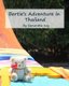 Bertie's Adventure in Thailand (Paperback): Samantha Key