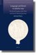 Language and Ritual in Sabellic Italy - The Ritual Complex of the Third and the Fourth Tabulae Iguvinae (Hardcover): Michael...