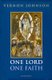 One Lord, One Faith (Paperback): Vernon Johnson