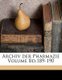 Archiv Der Pharmazie Volume Bd.189-190 (German, Paperback): Deutscher Apotheker-Verein