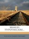Manuel Hypothecaire... (French, Paperback): Augustin Charles Guichard