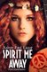 Spirit Me Away - A Gus Legarde Mystery (Paperback): Aaron Paul Lazar